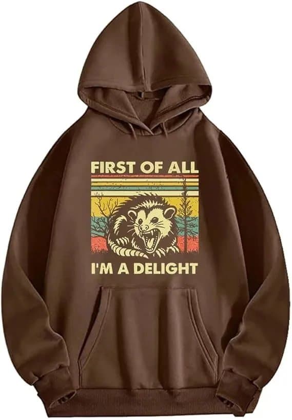 Brown 'First of All I'm a Delight' Graphic Hoodie
